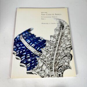 Van Cleef & Arpels Centennial Tribute • Christie’s Auction Catalog Part I • Jewe